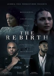 The Rebirth