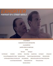 Exhorter: Portrait of a Street Gigolo