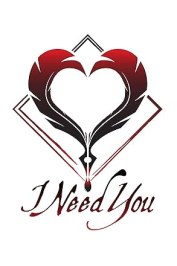 I Need You