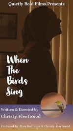 When the Birds Sing