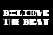 Believe the Beat