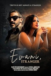 Evani, Stranger