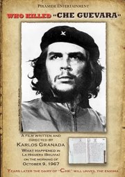 Who Killed Che Guevara