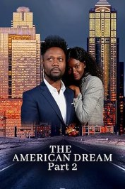 The American Dream Part 2