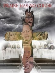 Praise has no color