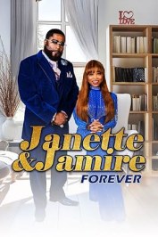 Janette & Jamire Forever