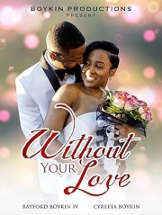 Without Your Love