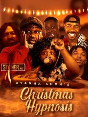 Ayanna Shon's Christmas Hypnosis