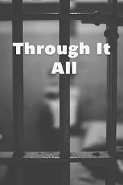 Through It All