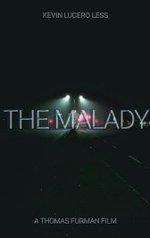 The Malady