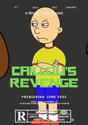 Caillou's Revenge