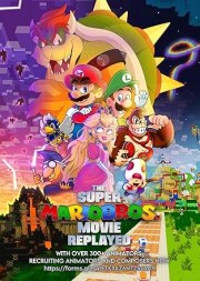 The Super Mario Bros. Movie: Replayed