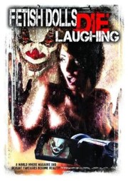 Fetish Dolls Die Laughing