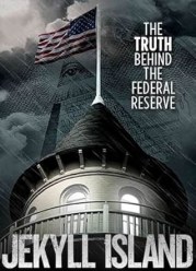 Jekyll Island, the Truth Behind the Federal Reserve