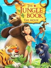 The Jungle Book: The Movie