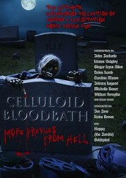 Celluloid Bloodbath: More Prevues from Hell