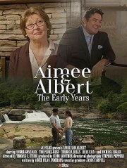 Aimee and Albert: The Early Years