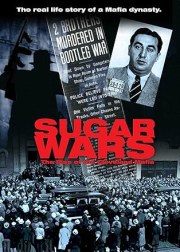 Sugar Wars - The Rise of the Cleveland Mafia