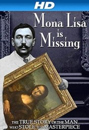 The Missing Piece: Mona Lisa, Her Thief, the True Story