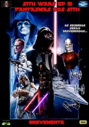 Sith Wars: Episódio III - Fantasmas Dos Sith