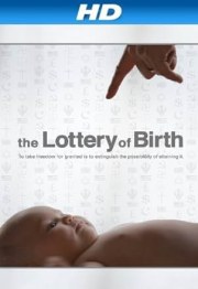 Creating Freedom: The Lottery of Birth