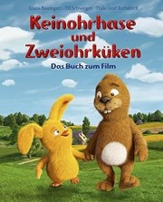 Rabbit Without Ears and Two-Eared Chick