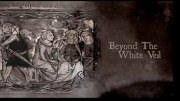 Beyond the White Veil