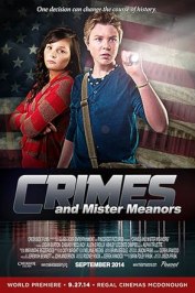 Crimes and Mister Meanors