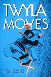 Twyla Moves