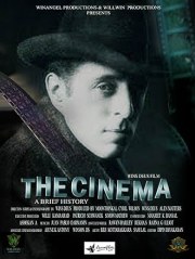 The Cinema: A Brief History