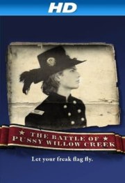 The Battle of Pussy Willow Creek