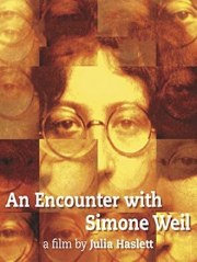 An Encounter with Simone Weil