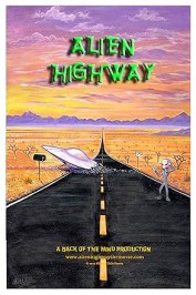 Alien Highway