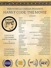 Hanky Code: The Movie
