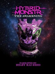 Hybrid Monstr: The Awakening