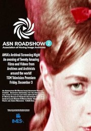 AMIA's Archival Screening Night Roadshow Edition 2