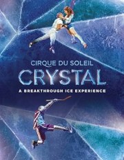 Cirque du Soleil: Crystal