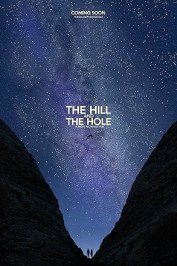 The Hill and the Hole