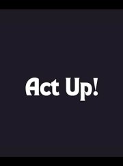 Act Up!