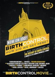 Birth Control: How Did We Get Here?