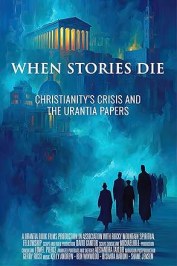 When Stories Die: Christianity's Crisis and the Urantia Papers