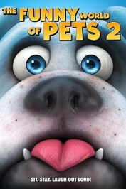 The Funny World of Pets 2