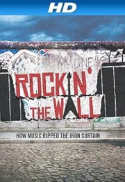 Rockin' the Wall