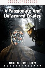 A Passionate and Unfavored Leader
