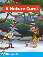 Nature Cat: A Nature Carol