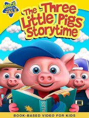 The Three Little Pigs Storytime