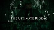 The Ultimate Riddle