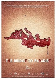 The Bridge to Paradise