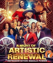 A Night of Artistic Renewal: Representation Equals Power