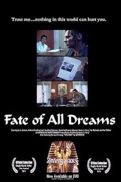 The Fate of All Dreams